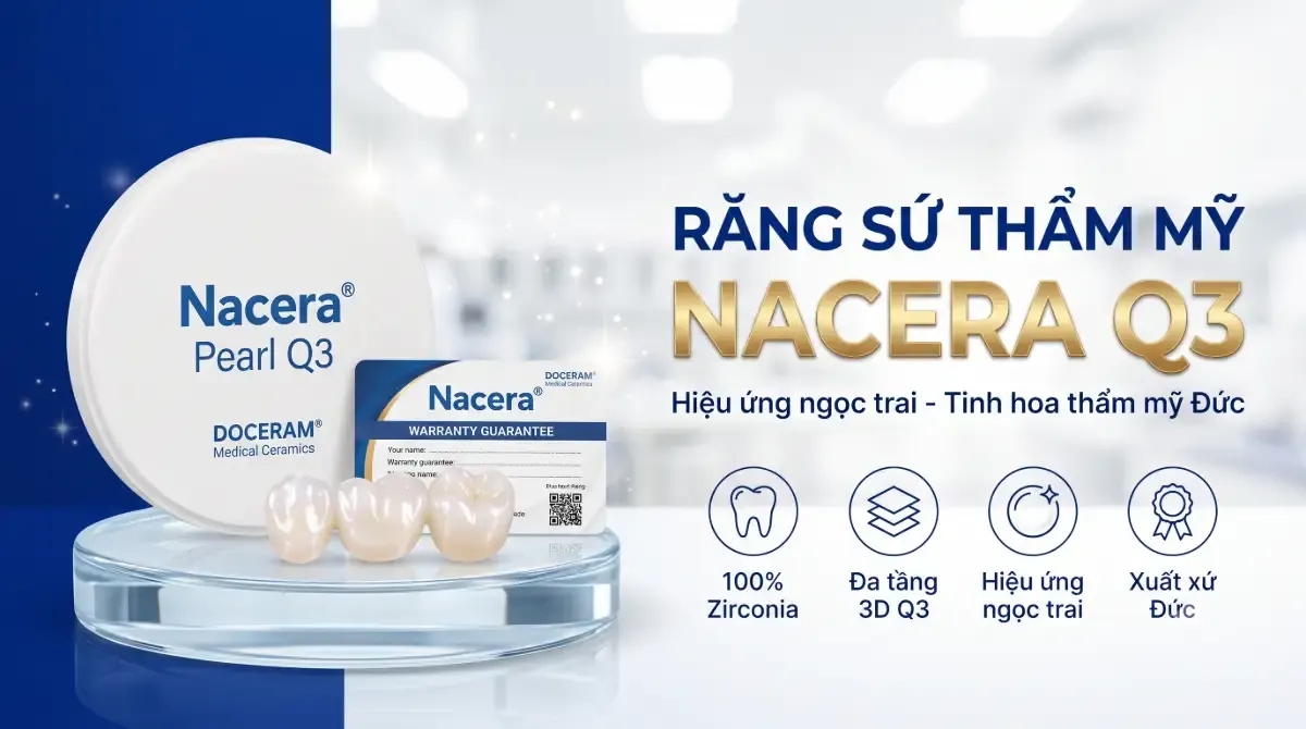 Răng sứ Nacera Q3